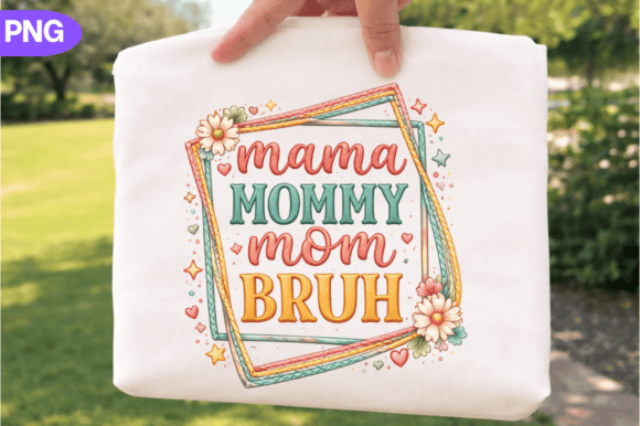 Mama Bruh PNG: Sarcastic Mom Shirt Design